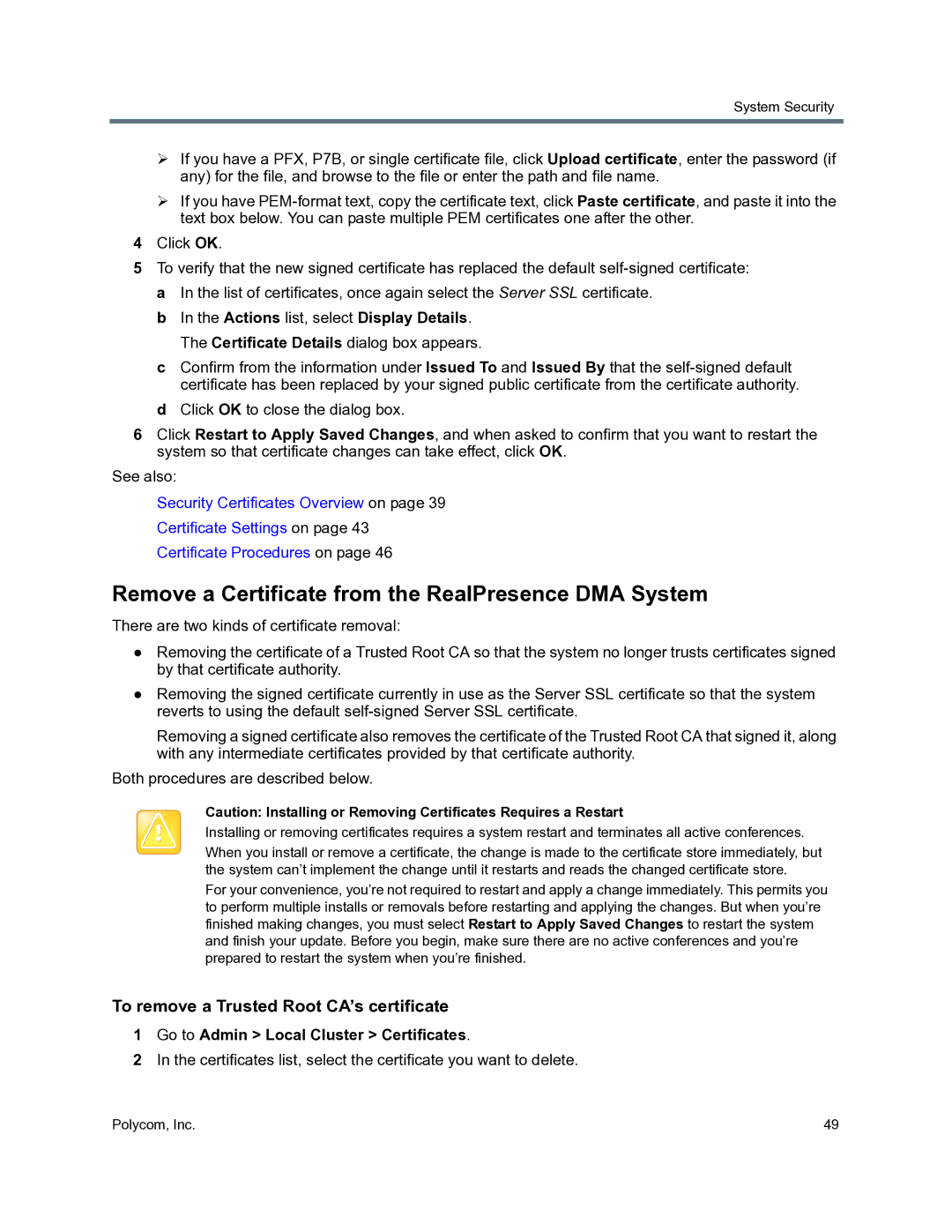 Polycom 3725-76302-001O Remove a Certificate from the RealPresence DMA System, To remove a Trusted Root CA’s certificate 