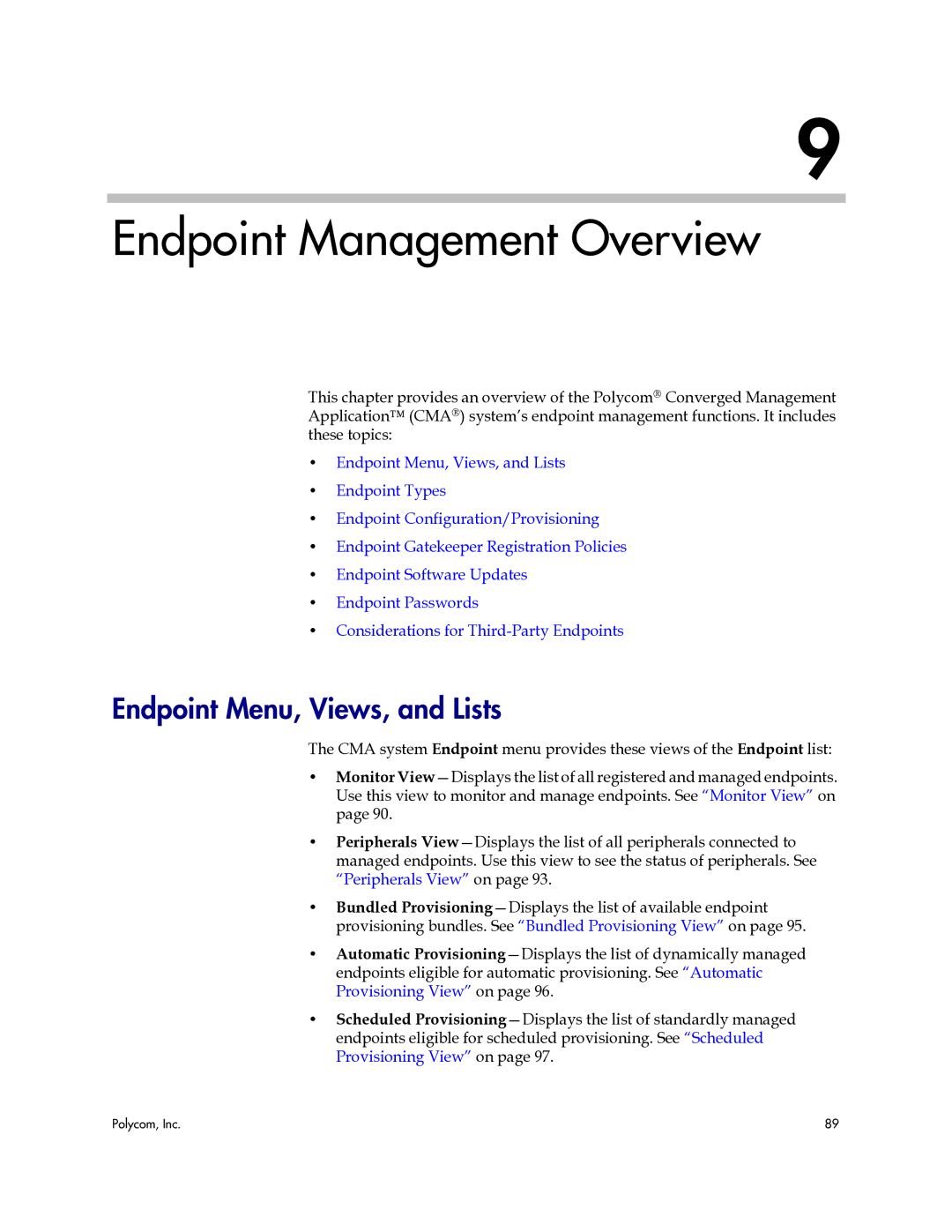 Polycom 3725-77601-001H manual Endpoint Management Overview, Endpoint Menu, Views, and Lists 