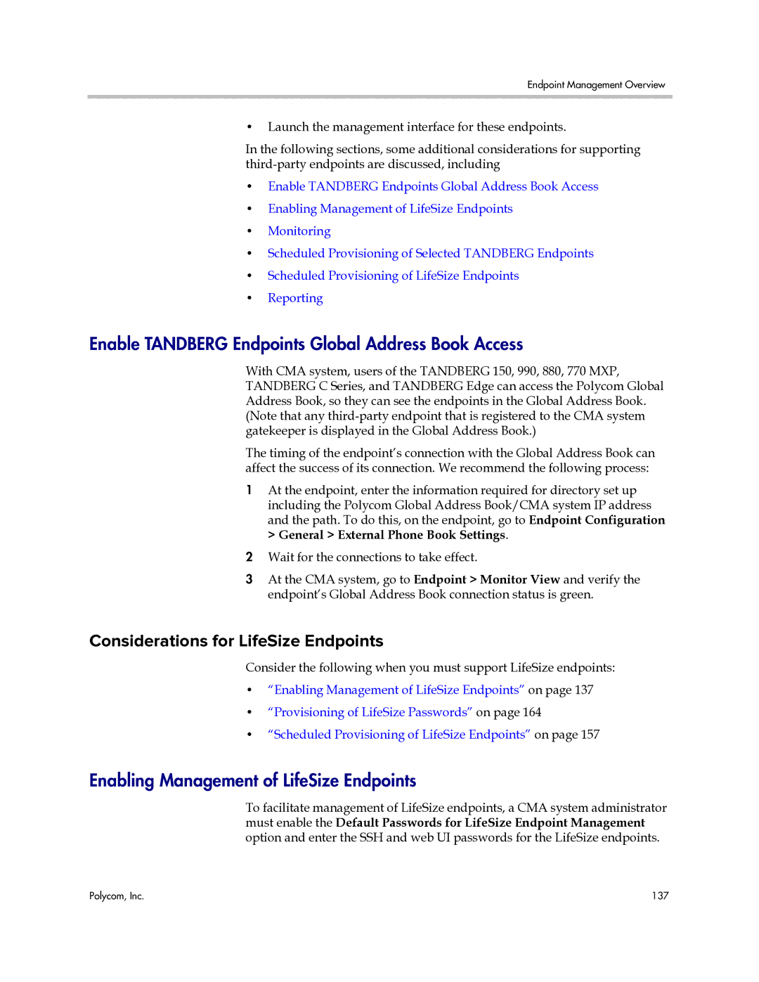 Polycom 3725-77601-001H Enable Tandberg Endpoints Global Address Book Access, Enabling Management of LifeSize Endpoints 