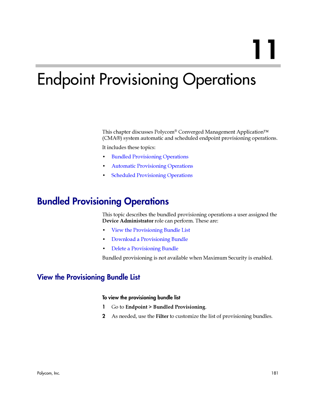 Polycom 3725-77601-001H manual Endpoint Provisioning Operations, Bundled Provisioning Operations 