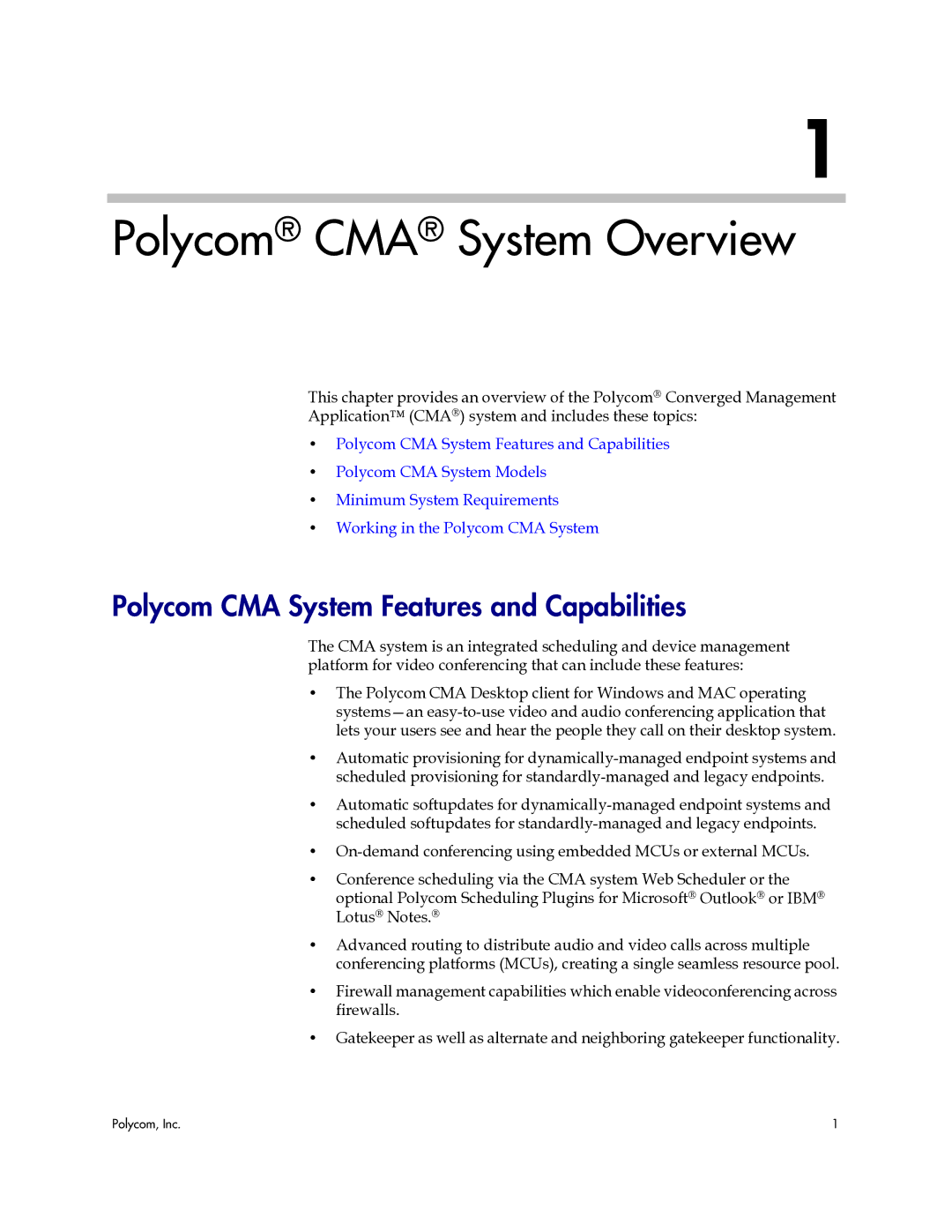 Polycom 3725-77601-001H manual Polycom CMA System Overview, Polycom CMA System Features and Capabilities 