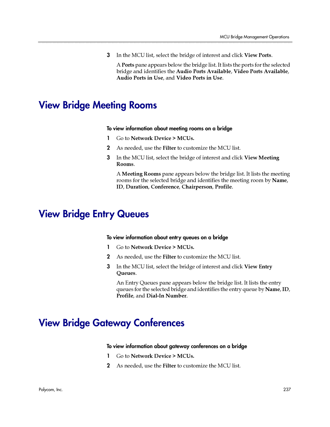 Polycom 3725-77601-001H manual View Bridge Meeting Rooms, View Bridge Entry Queues, View Bridge Gateway Conferences 