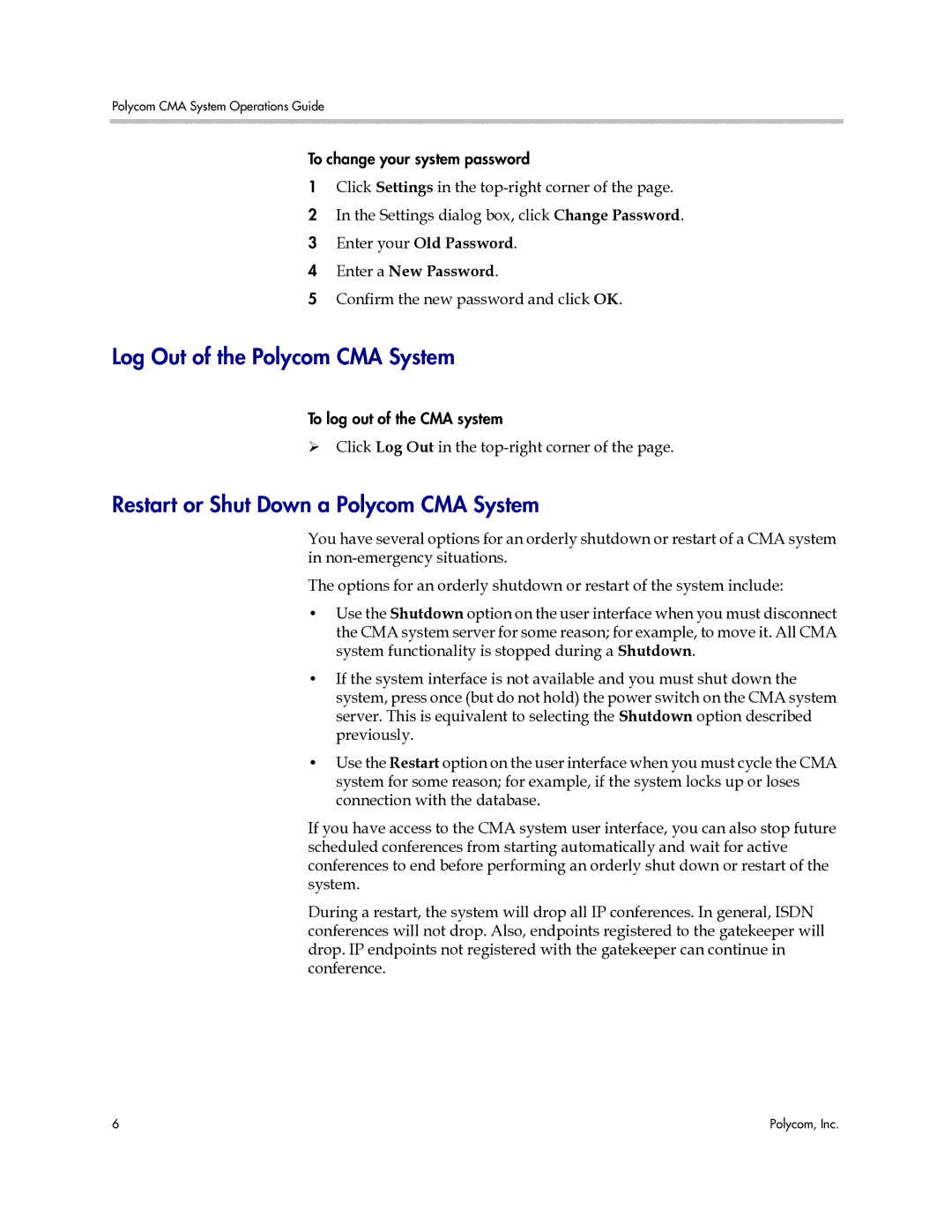 Polycom 3725-77601-001H Log Out of the Polycom CMA System, Restart or Shut Down a Polycom CMA System, Enter a New Password 