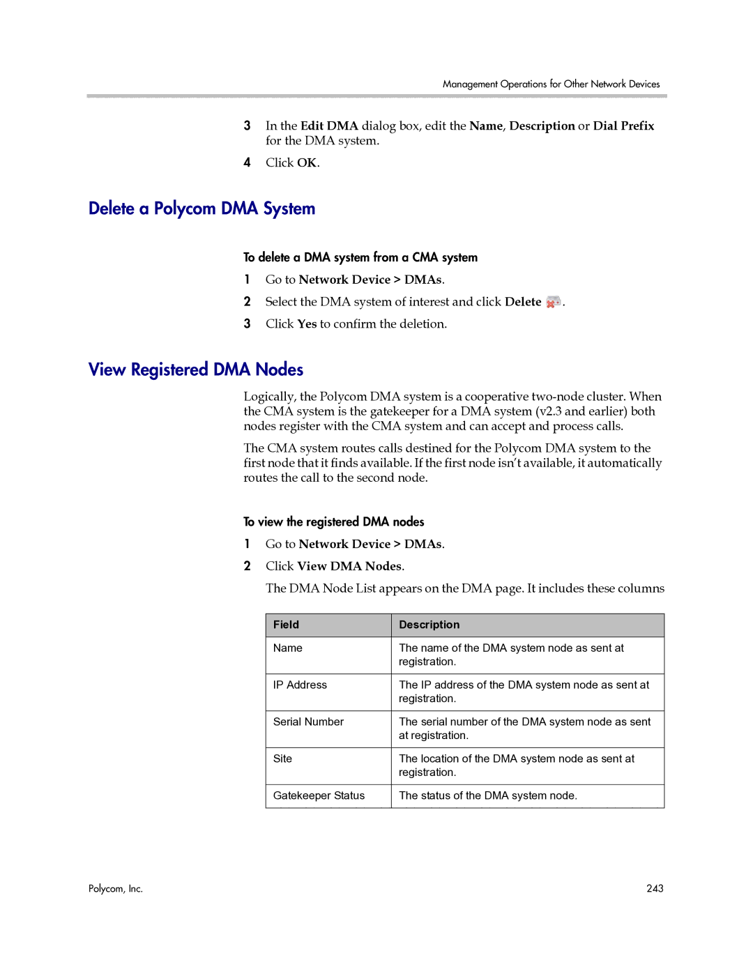 Polycom 3725-77601-001H manual Delete a Polycom DMA System, View Registered DMA Nodes 