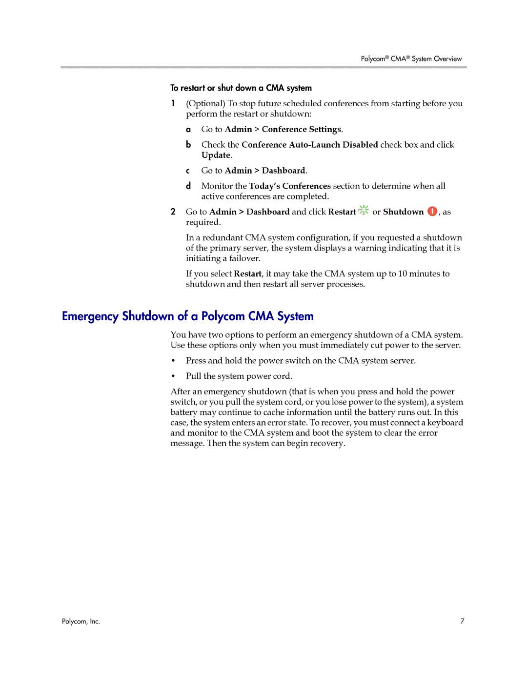 Polycom 3725-77601-001H manual Emergency Shutdown of a Polycom CMA System 