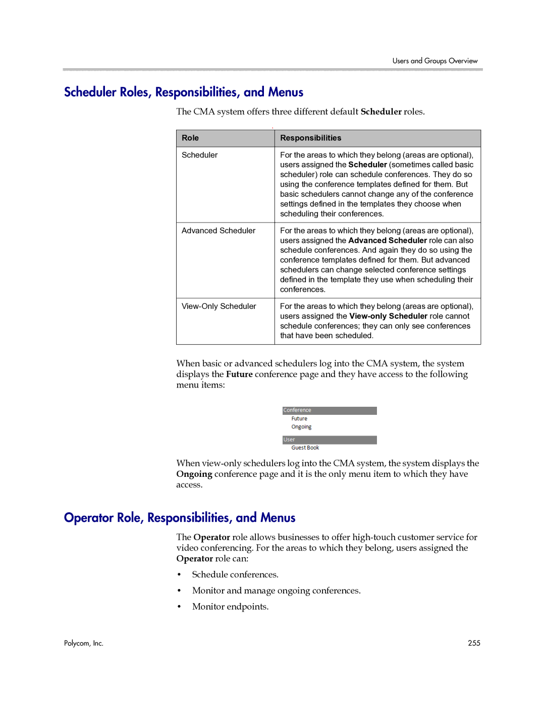 Polycom 3725-77601-001H manual Scheduler Roles, Responsibilities, and Menus, Operator Role, Responsibilities, and Menus 