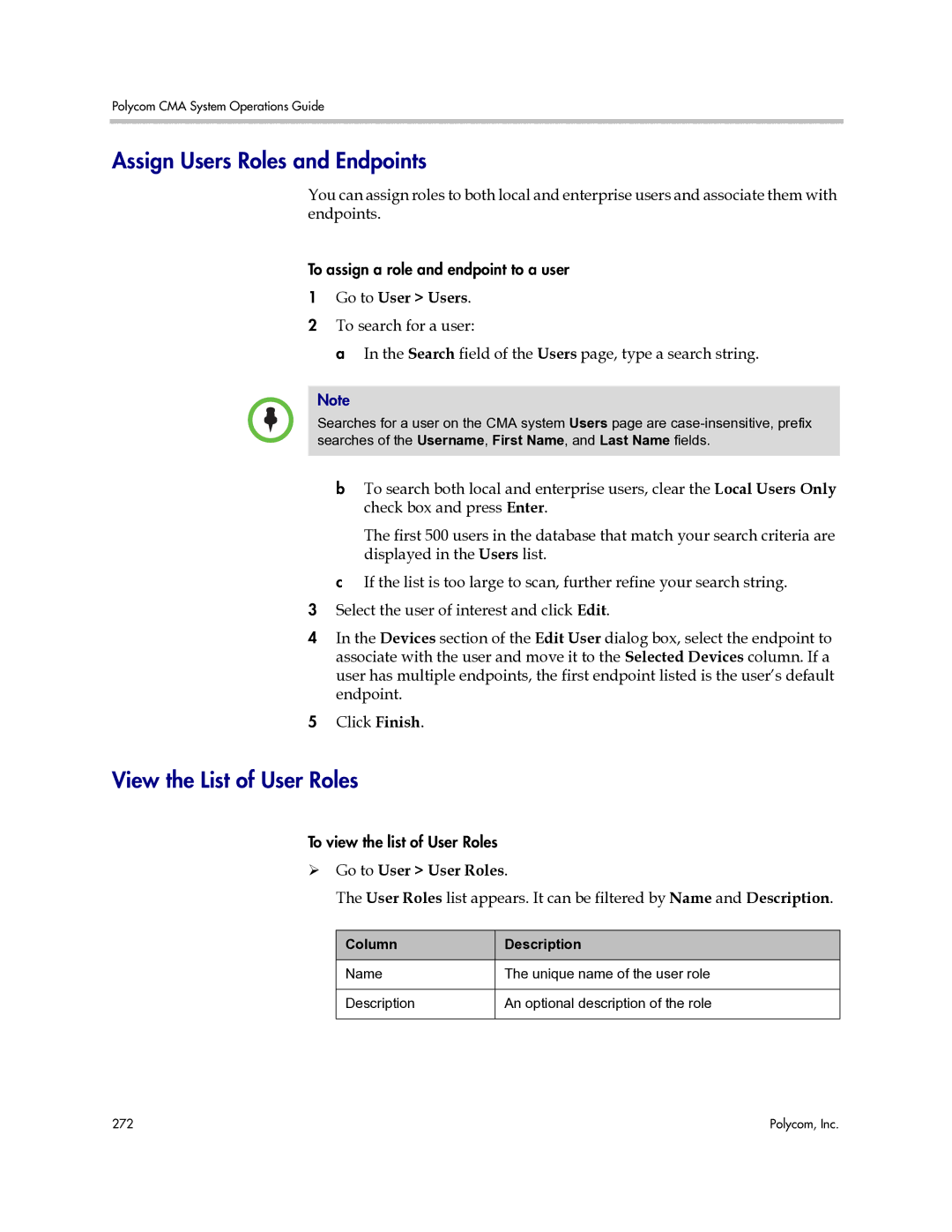 Polycom 3725-77601-001H manual Assign Users Roles and Endpoints, View the List of User Roles,  Go to User User Roles 