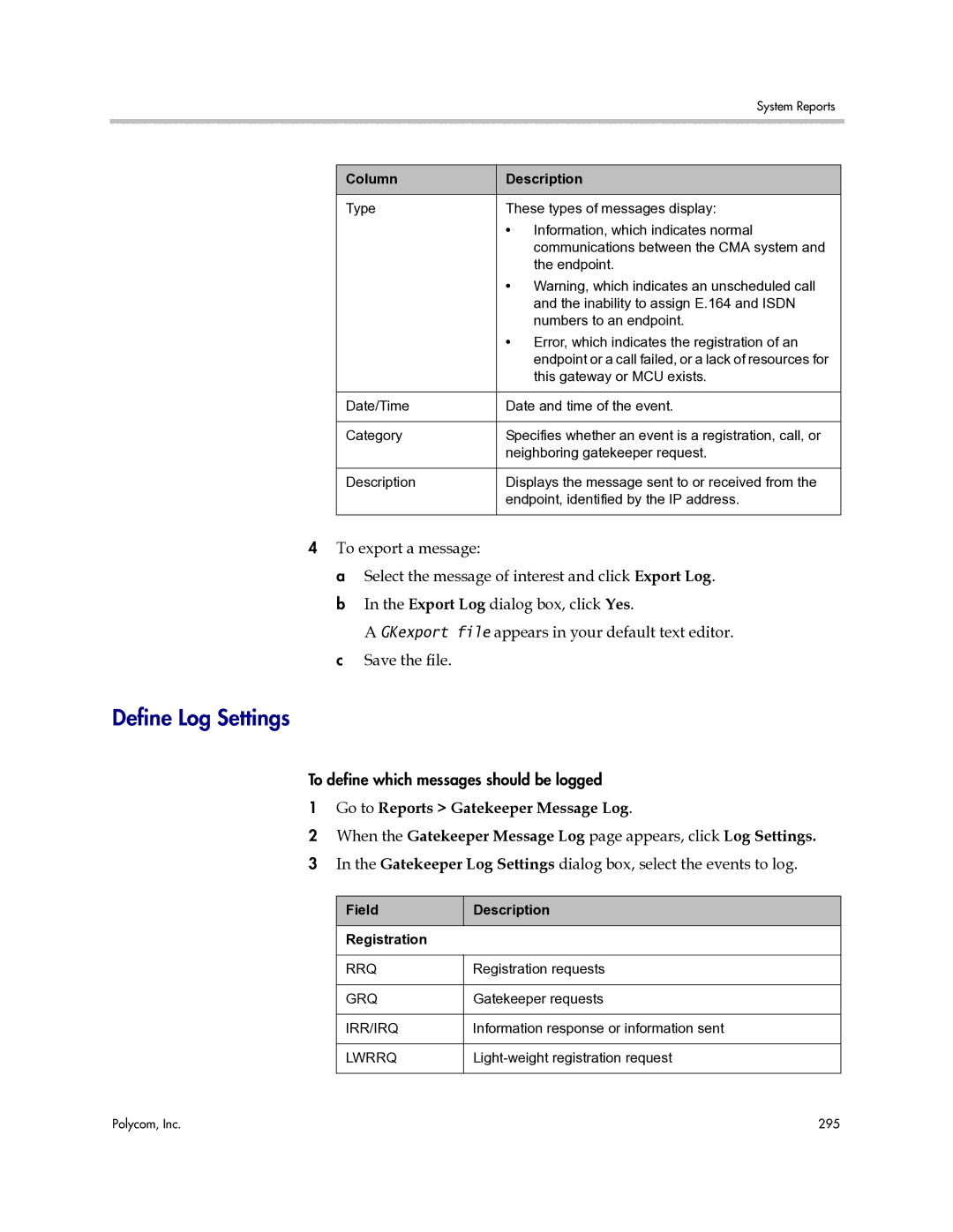 Polycom 3725-77601-001H manual Define Log Settings, Field Description Registration 