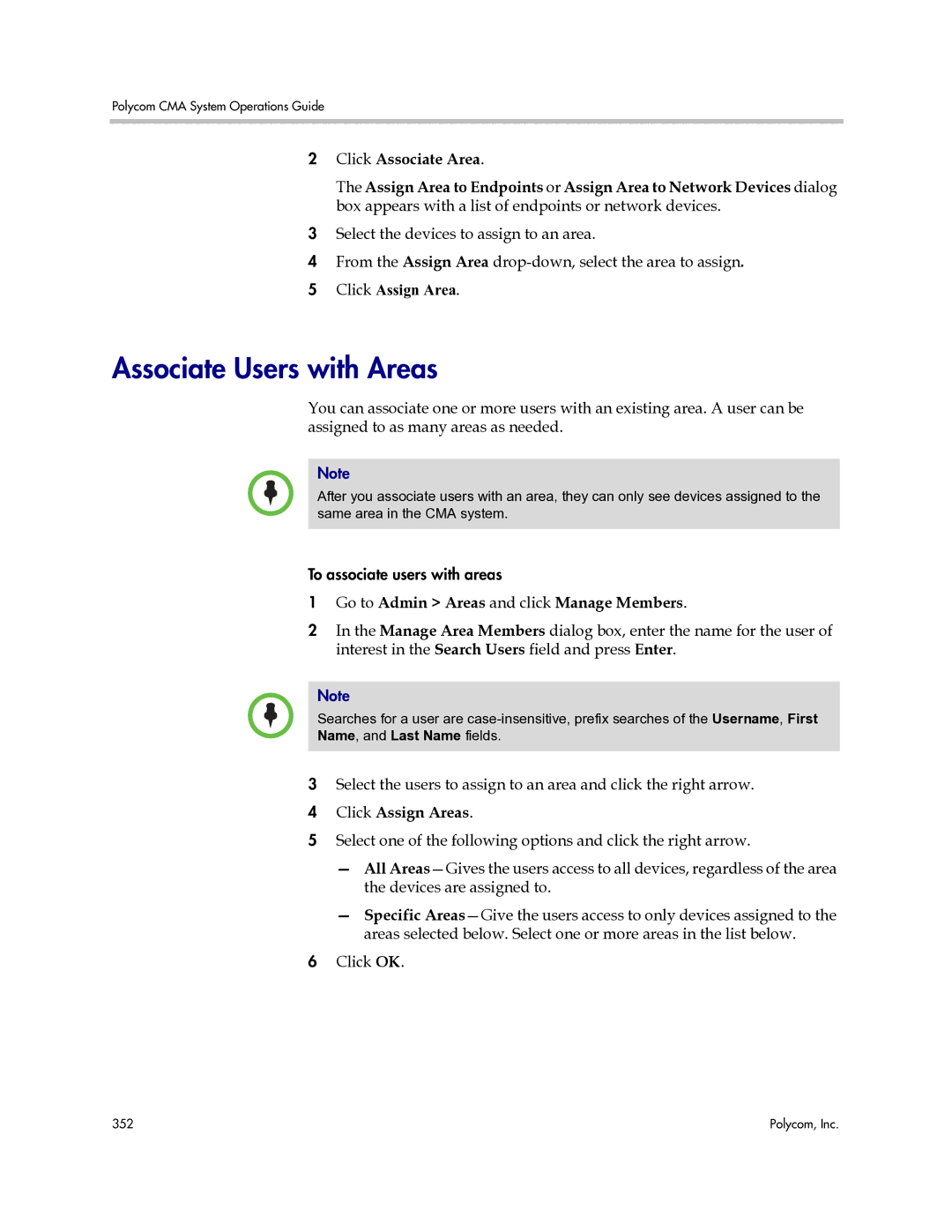 Polycom 3725-77601-001H manual Associate Users with Areas, Click Associate Area, Go to Admin Areas and click Manage Members 