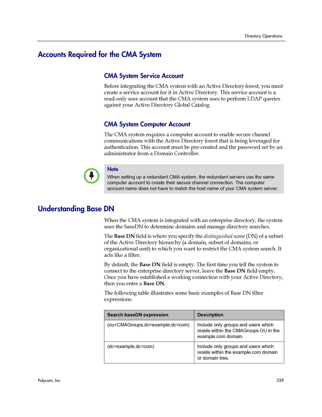 Polycom 3725-77601-001H manual Accounts Required for the CMA System, Understanding Base DN, CMA System Service Account 