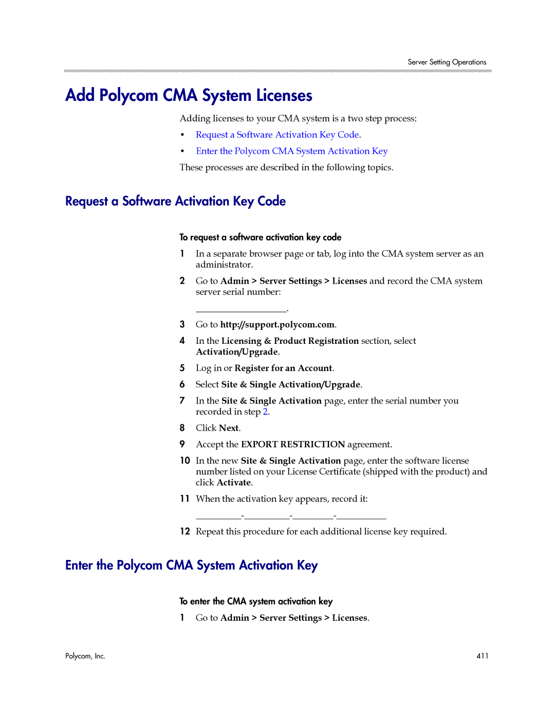 Polycom 3725-77601-001H manual Add Polycom CMA System Licenses, Request a Software Activation Key Code 