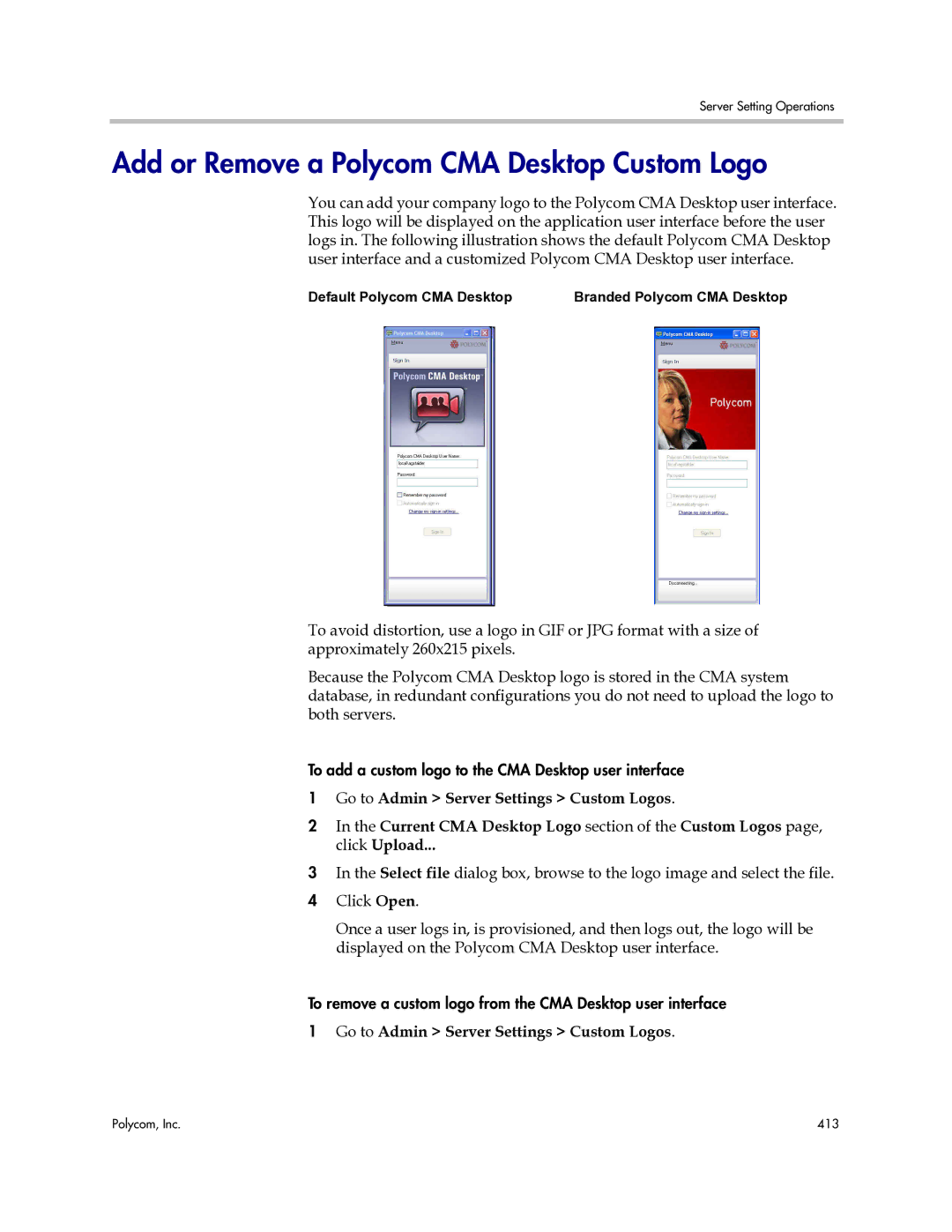 Polycom 3725-77601-001H manual Add or Remove a Polycom CMA Desktop Custom Logo 