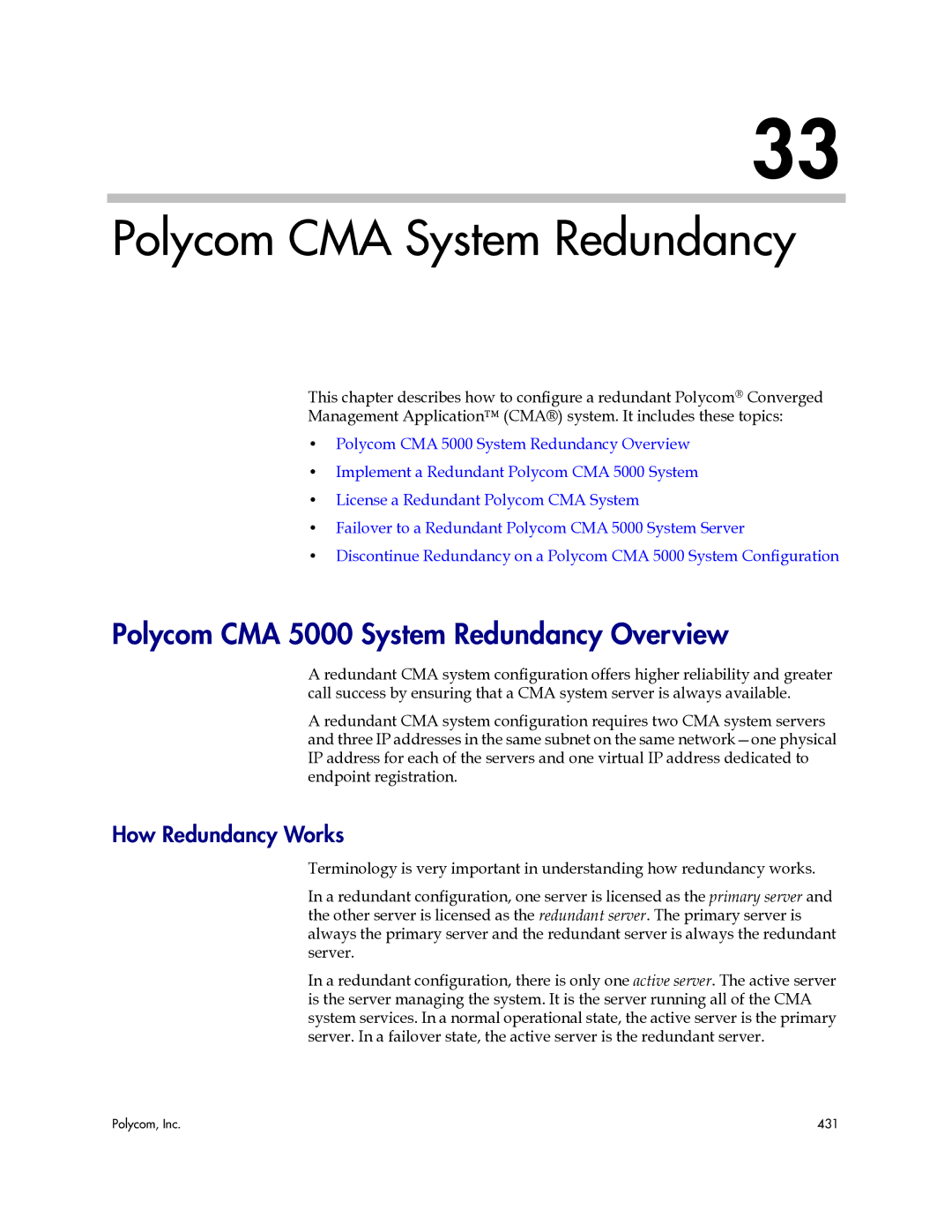 Polycom 3725-77601-001H Polycom CMA System Redundancy, Polycom CMA 5000 System Redundancy Overview, How Redundancy Works 