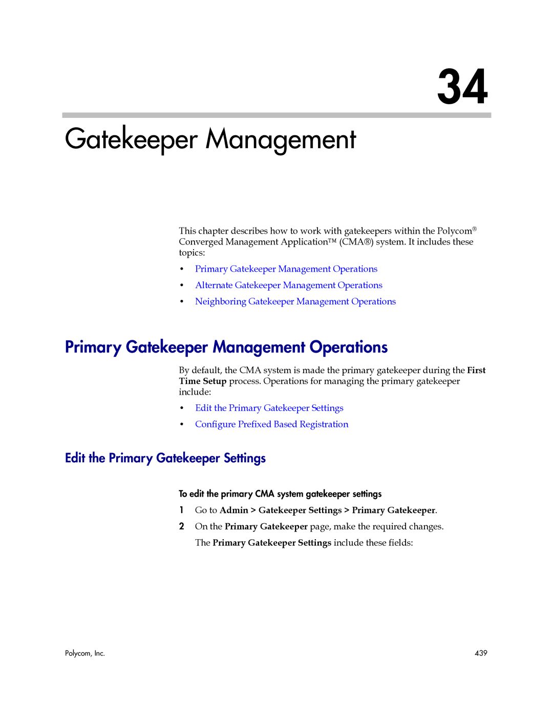 Polycom 3725-77601-001H manual Primary Gatekeeper Management Operations, Edit the Primary Gatekeeper Settings 