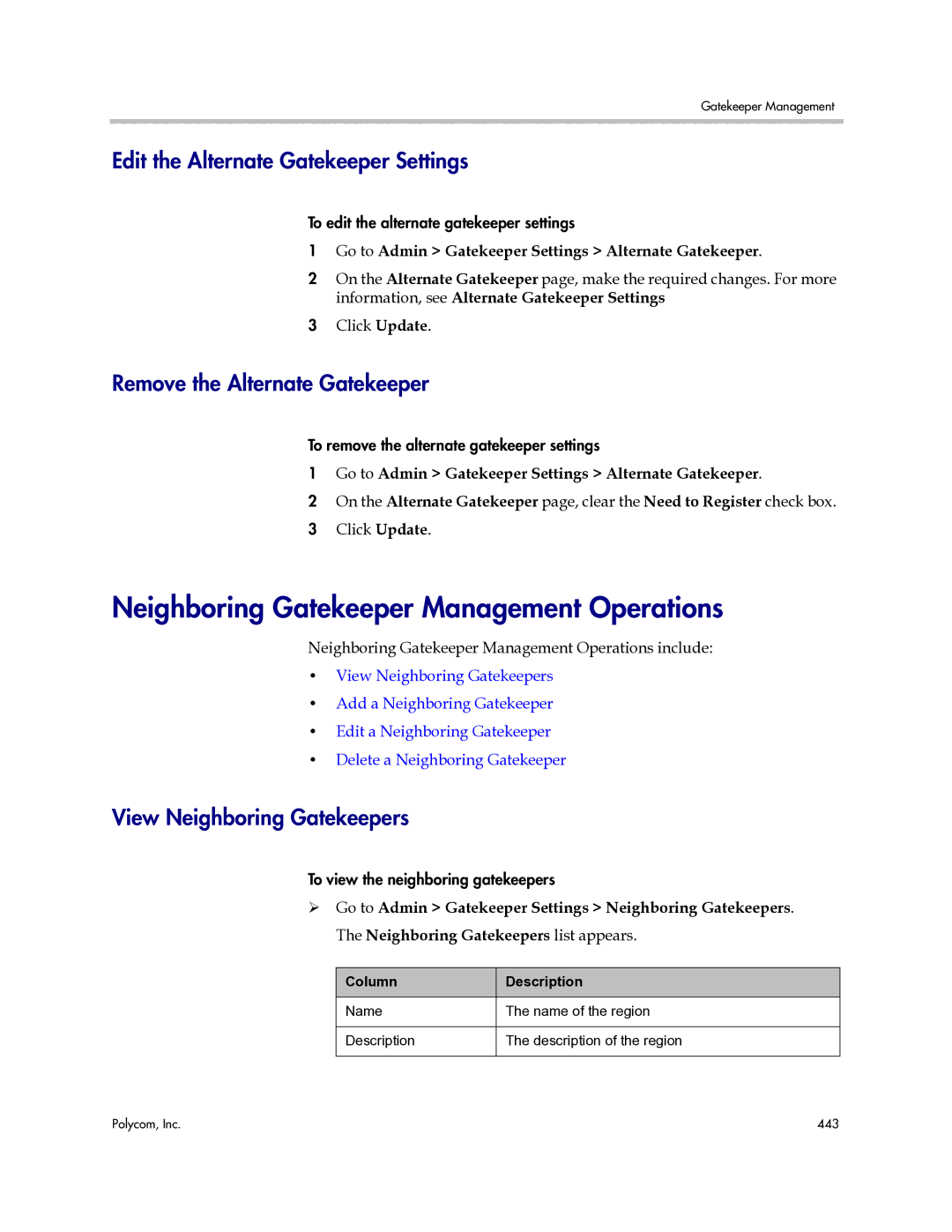 Polycom 3725-77601-001H manual Neighboring Gatekeeper Management Operations, Edit the Alternate Gatekeeper Settings 