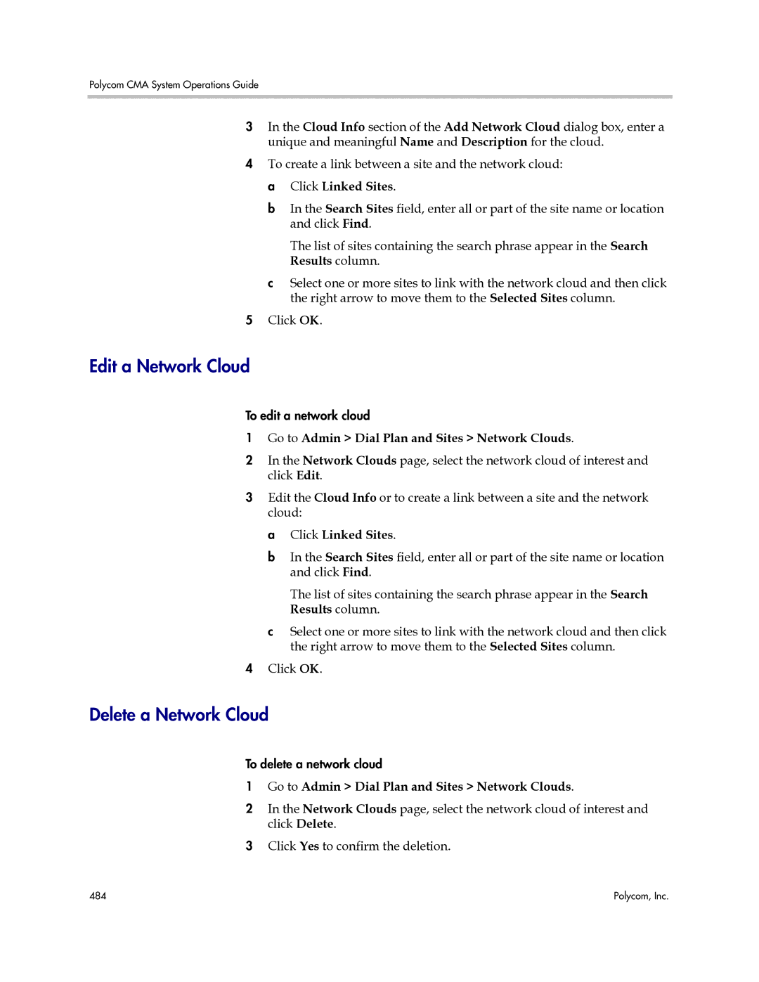 Polycom 3725-77601-001H manual Edit a Network Cloud, Delete a Network Cloud, Results column, Click Linked Sites 