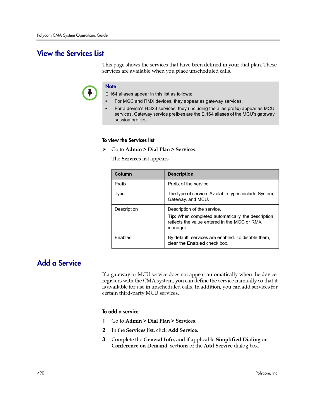 Polycom 3725-77601-001H View the Services List, Add a Service,  Go to Admin Dial Plan Services. The Services list appears 