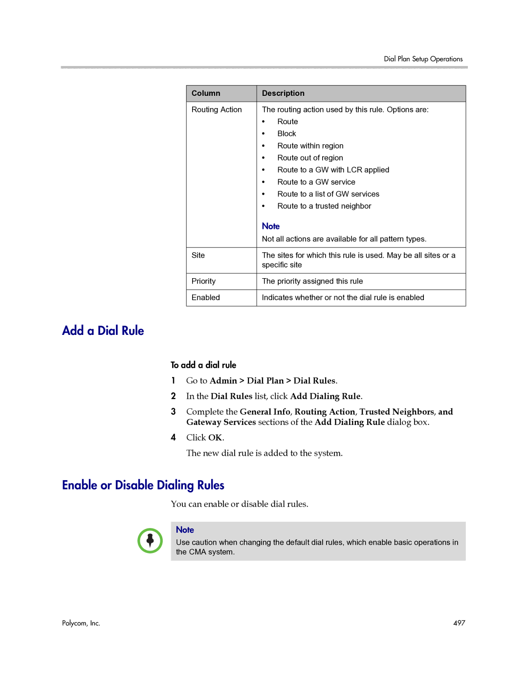 Polycom 3725-77601-001H Add a Dial Rule, Enable or Disable Dialing Rules, Click OK New dial rule is added to the system 