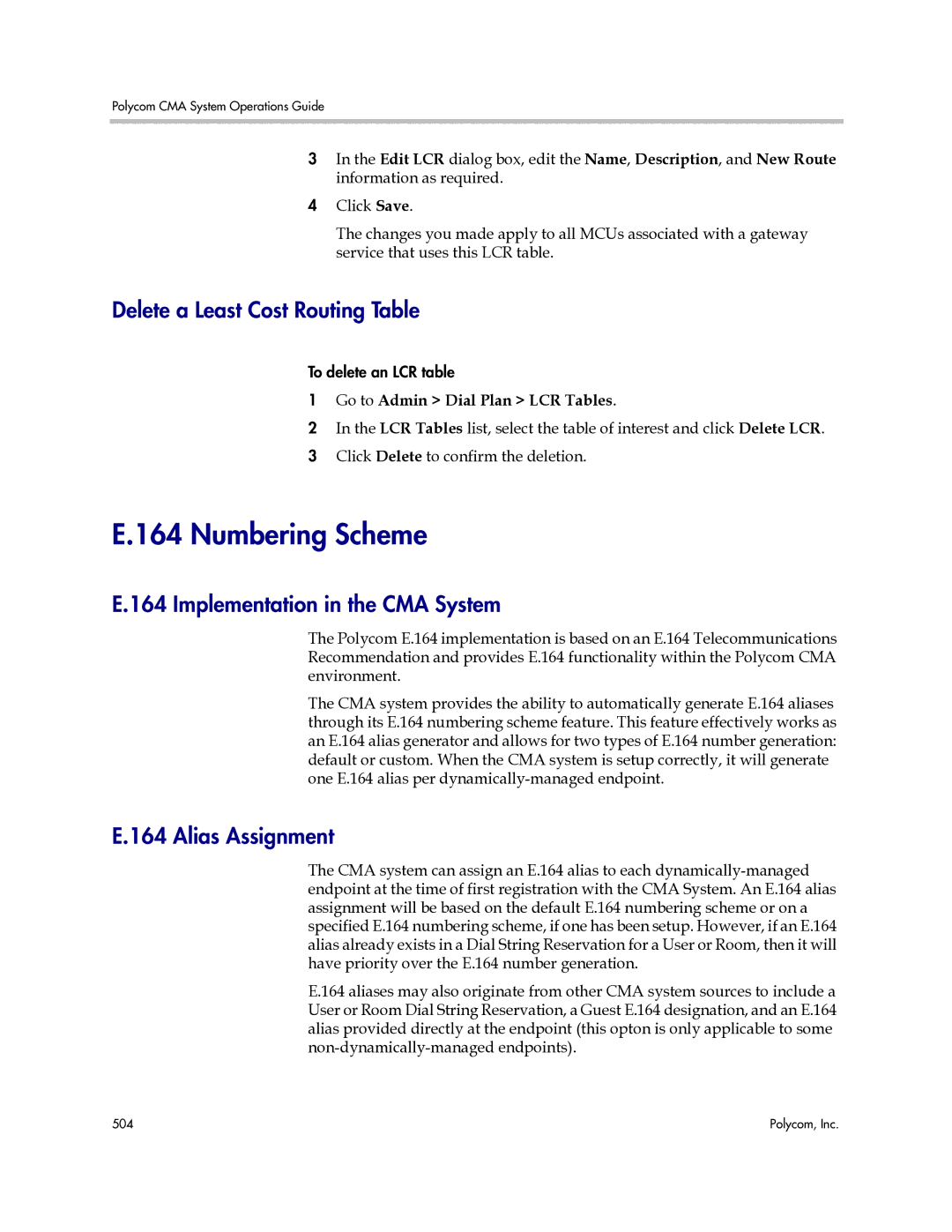 Polycom 3725-77601-001H manual Numbering Scheme, Delete a Least Cost Routing Table, Implementation in the CMA System 