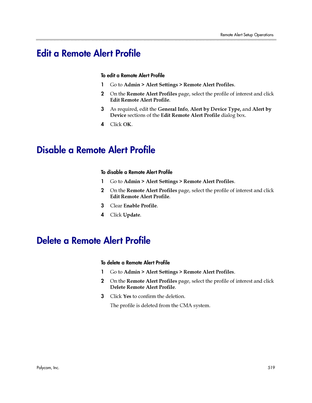 Polycom 3725-77601-001H manual Edit a Remote Alert Profile, Disable a Remote Alert Profile, Delete a Remote Alert Profile 