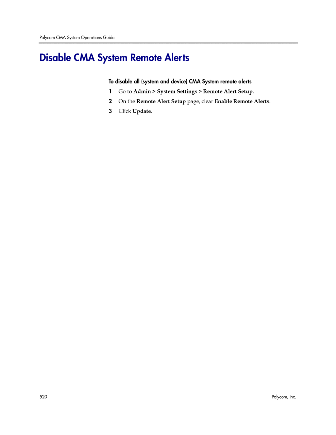 Polycom 3725-77601-001H manual Disable CMA System Remote Alerts 