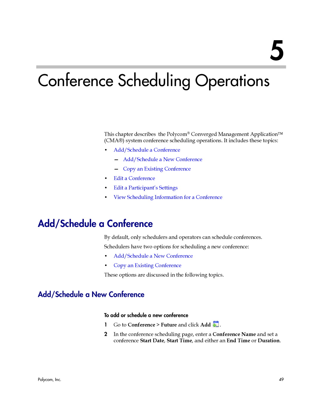 Polycom 3725-77601-001H manual Conference Scheduling Operations, Add/Schedule a Conference, Add/Schedule a New Conference 