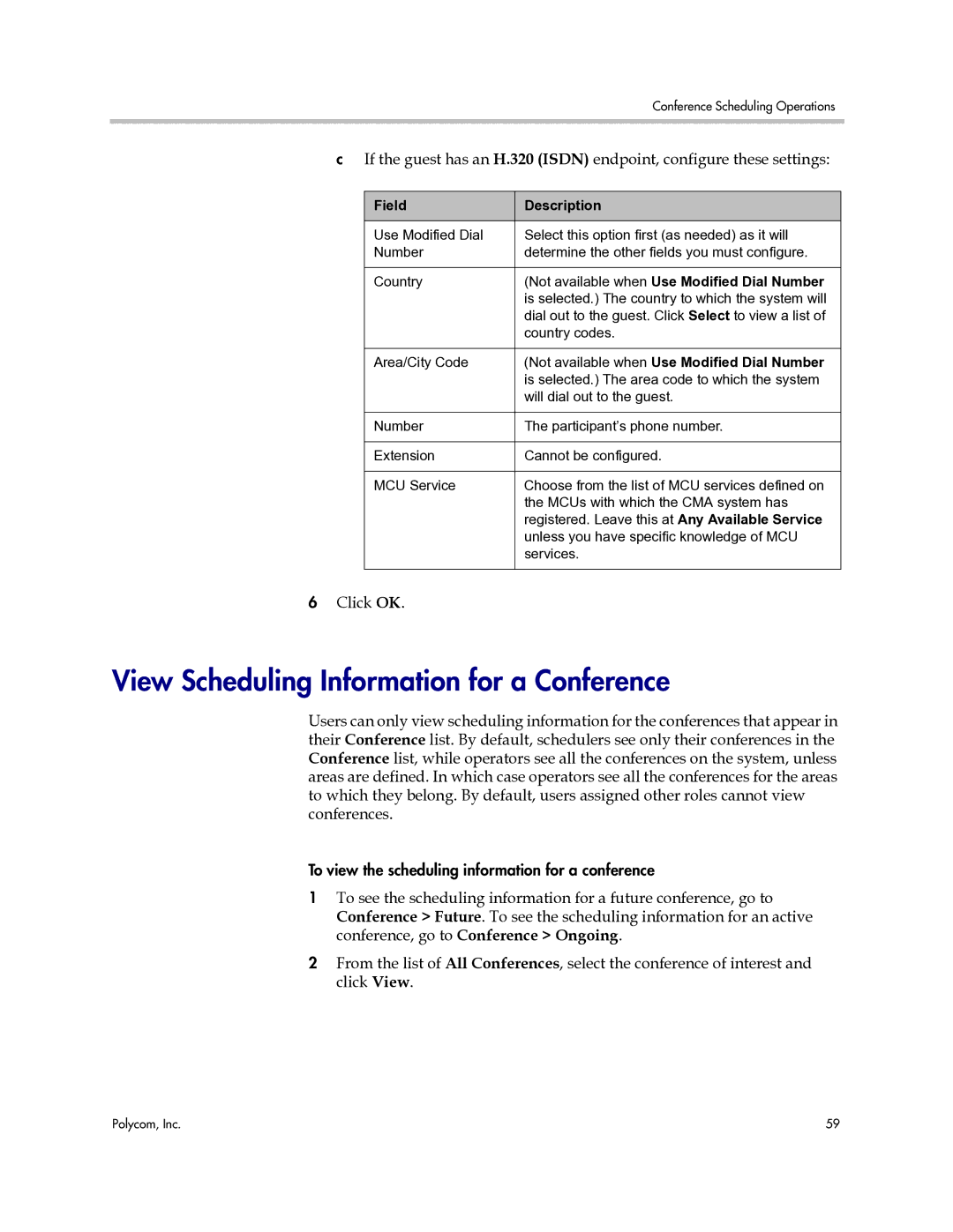 Polycom 3725-77601-001H manual View Scheduling Information for a Conference, Not available when Use Modified Dial Number 