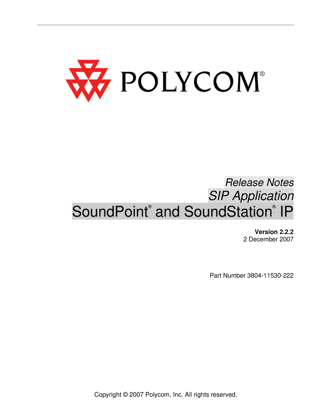 Polycom 3804-11530-222 manual SoundPoint and SoundStation IP, Version 
