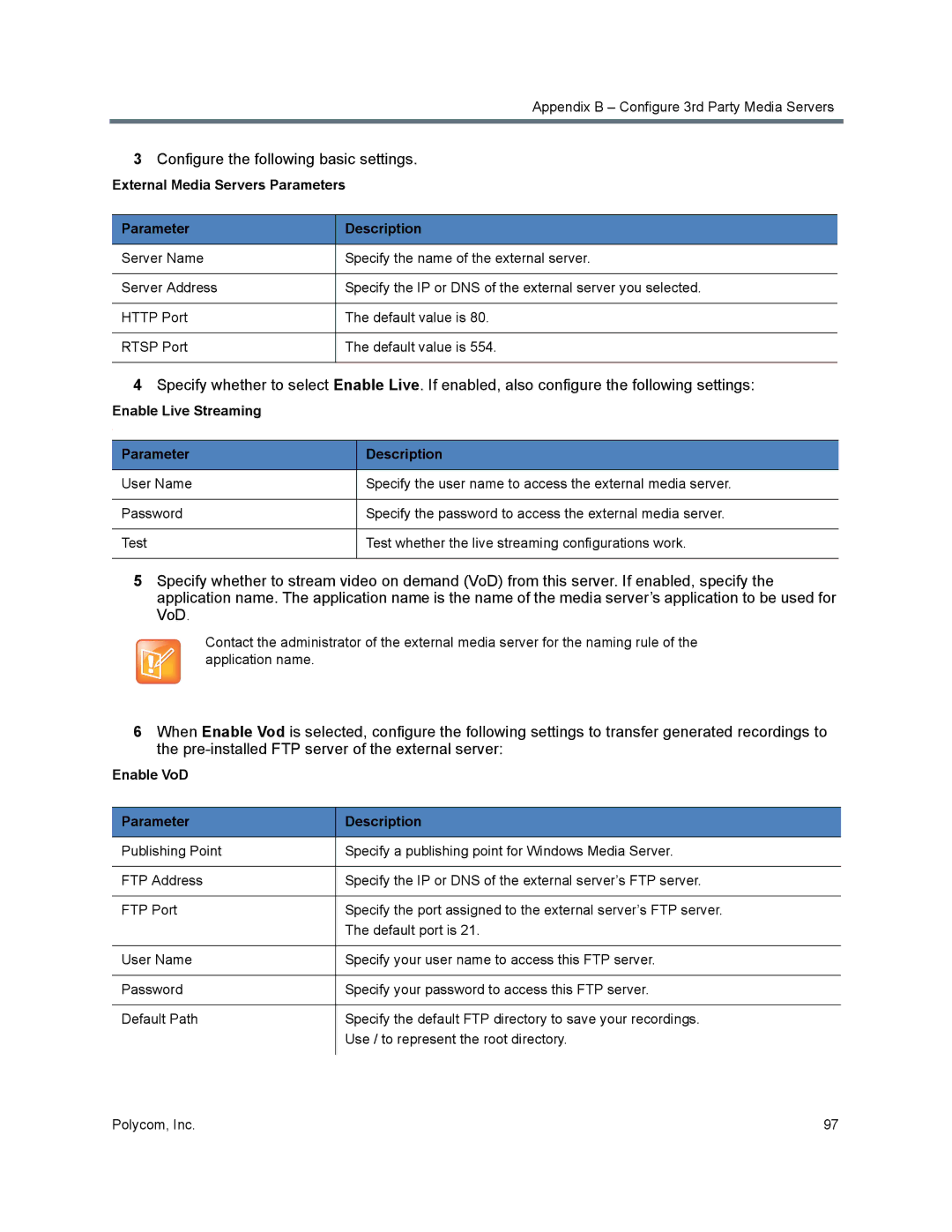 Polycom 40/0 manual External Media Servers Parameters Description 