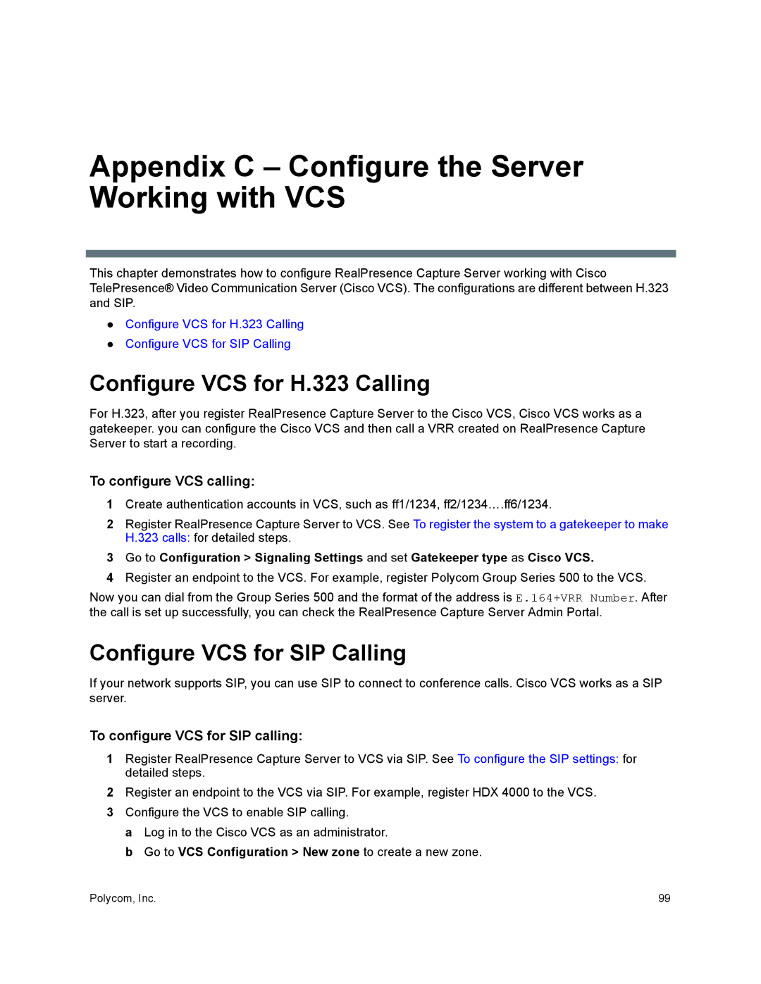 Polycom 40/0 Appendix C Configure the Server Working with VCS, Configure VCS for H.323 Calling, To configure VCS calling 