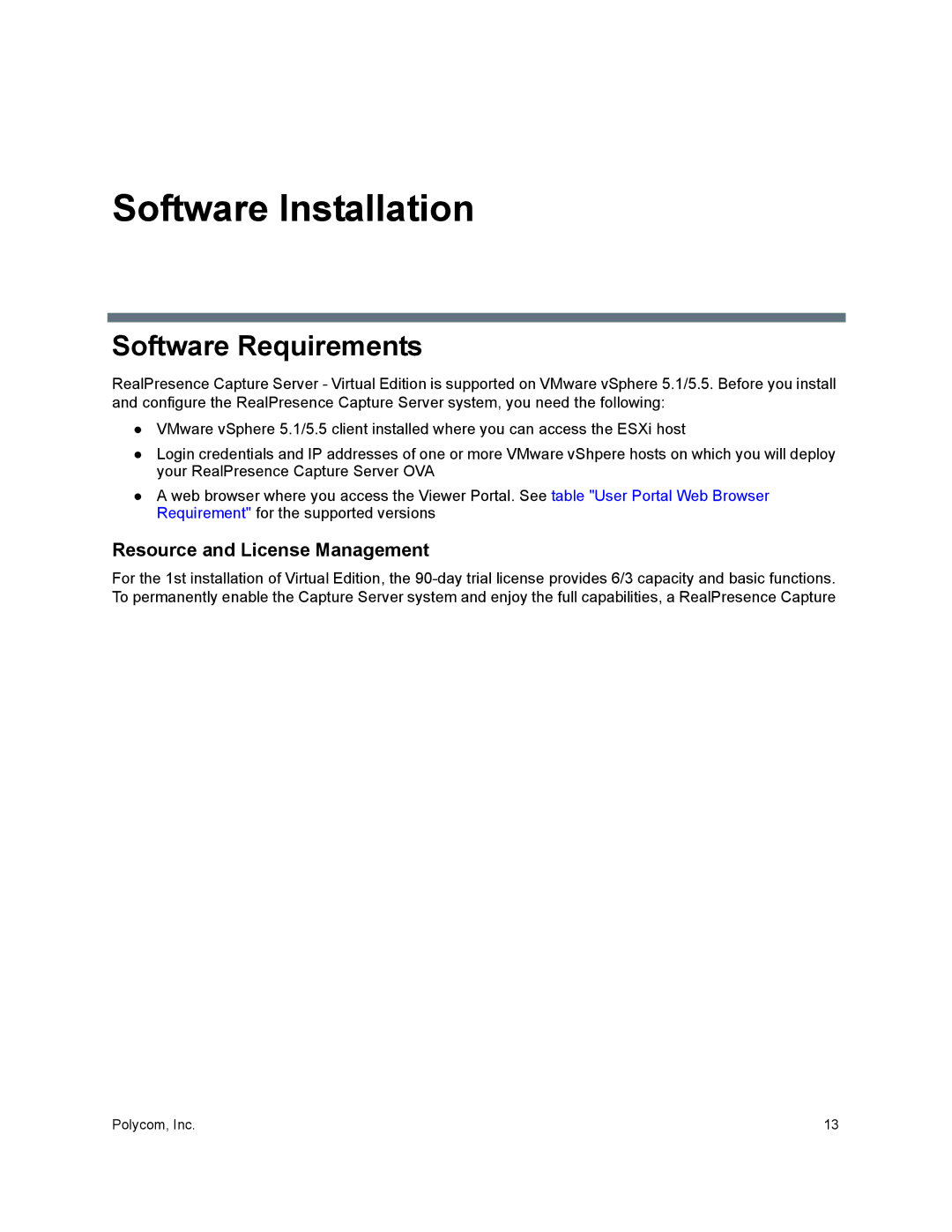 Polycom 40/0 manual Software Installation, Software Requirements, Resource and License Management 