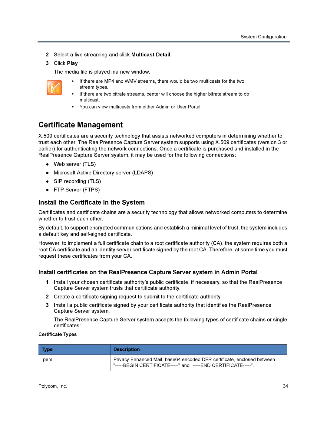 Polycom 40/0 manual Certificate Management, Install the Certificate in the System, Certificate Types 