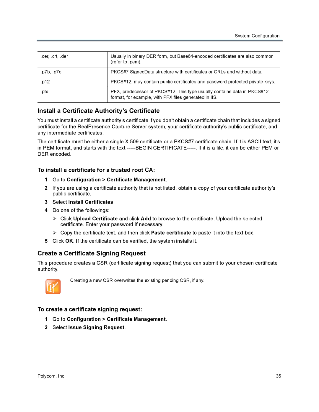 Polycom 40/0 manual Install a Certificate Authority’s Certificate, Create a Certificate Signing Request 