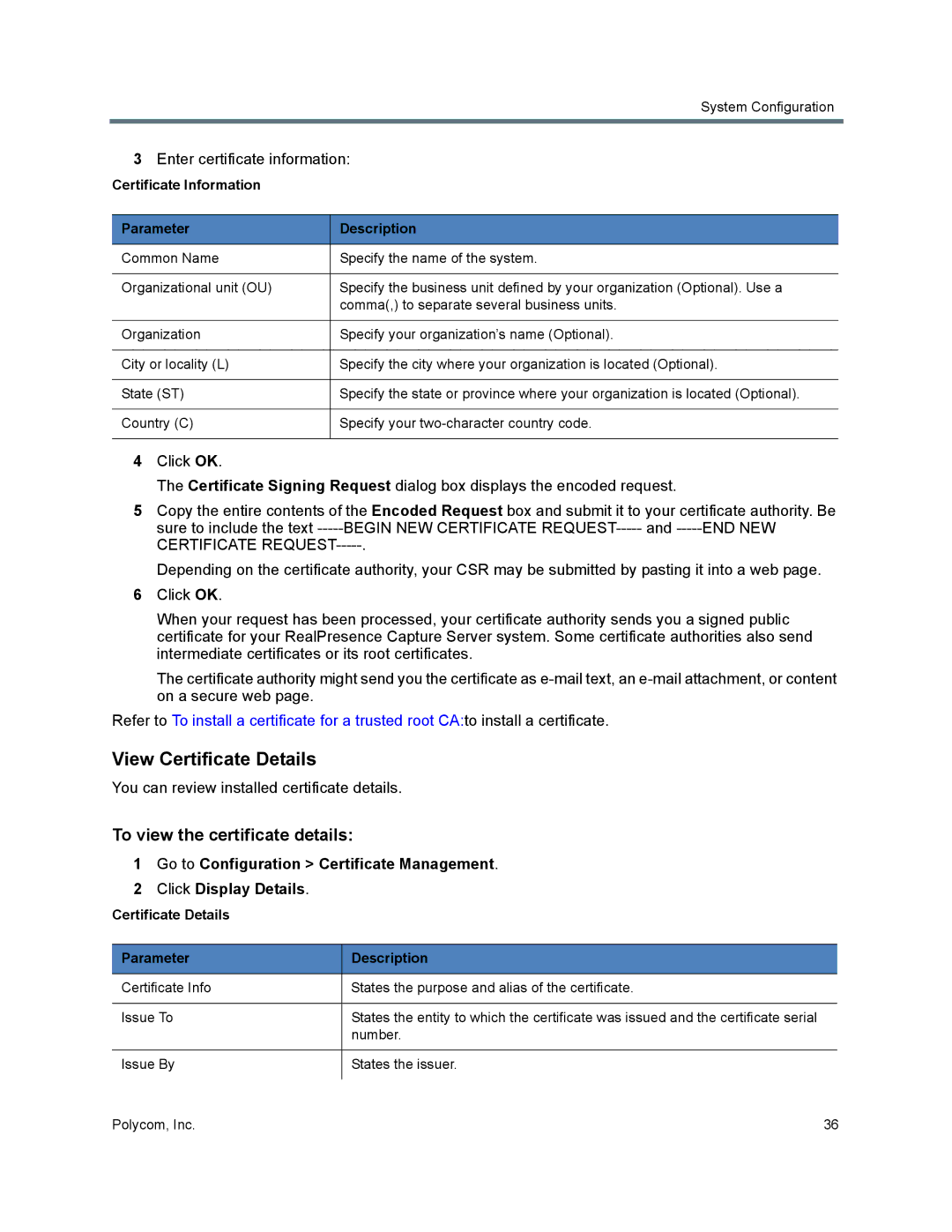 Polycom 40/0 manual View Certificate Details, To view the certificate details, Enter certificate information 