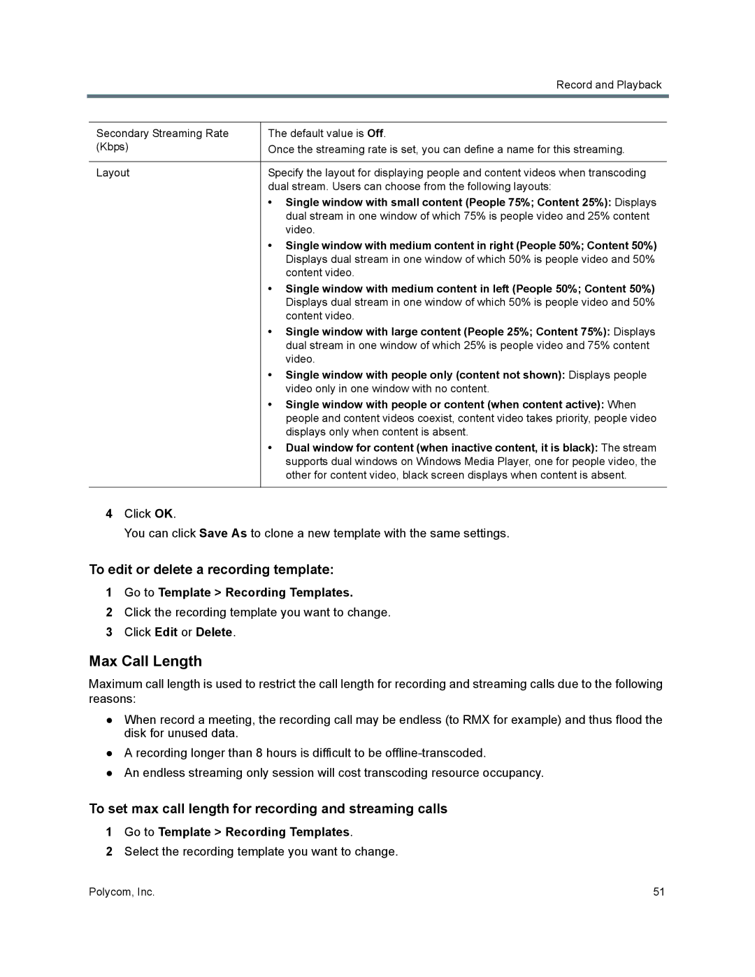 Polycom 40/0 Max Call Length, To edit or delete a recording template, Click the recording template you want to change 