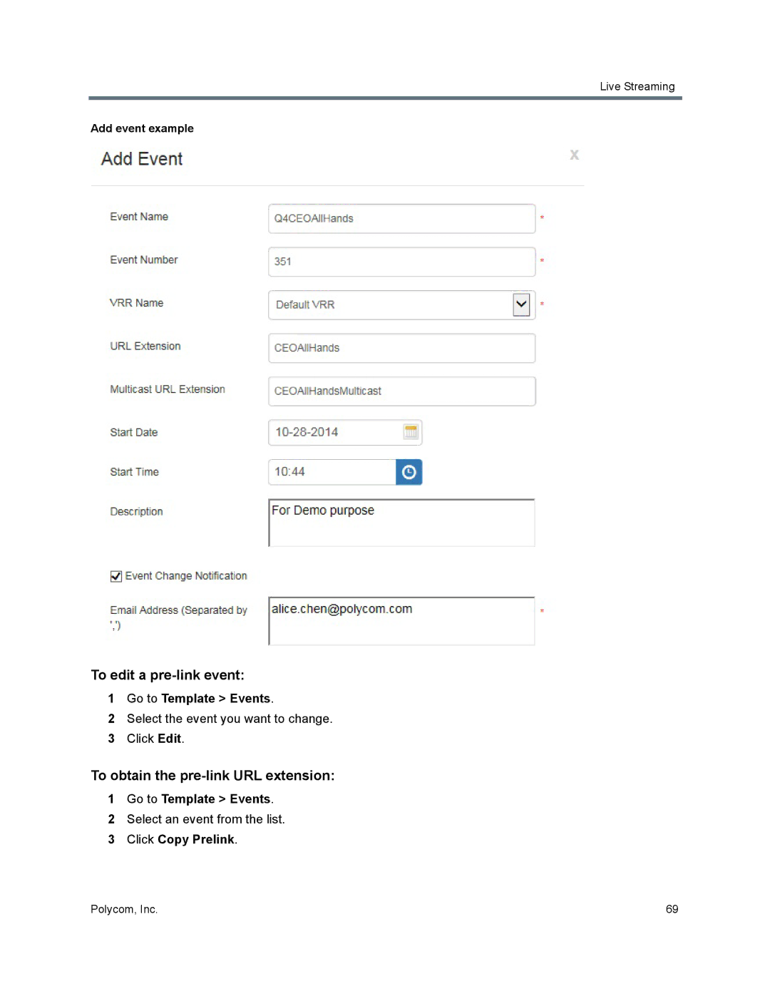 Polycom 40/0 manual To edit a pre-link event, To obtain the pre-link URL extension, Select an event from the list 