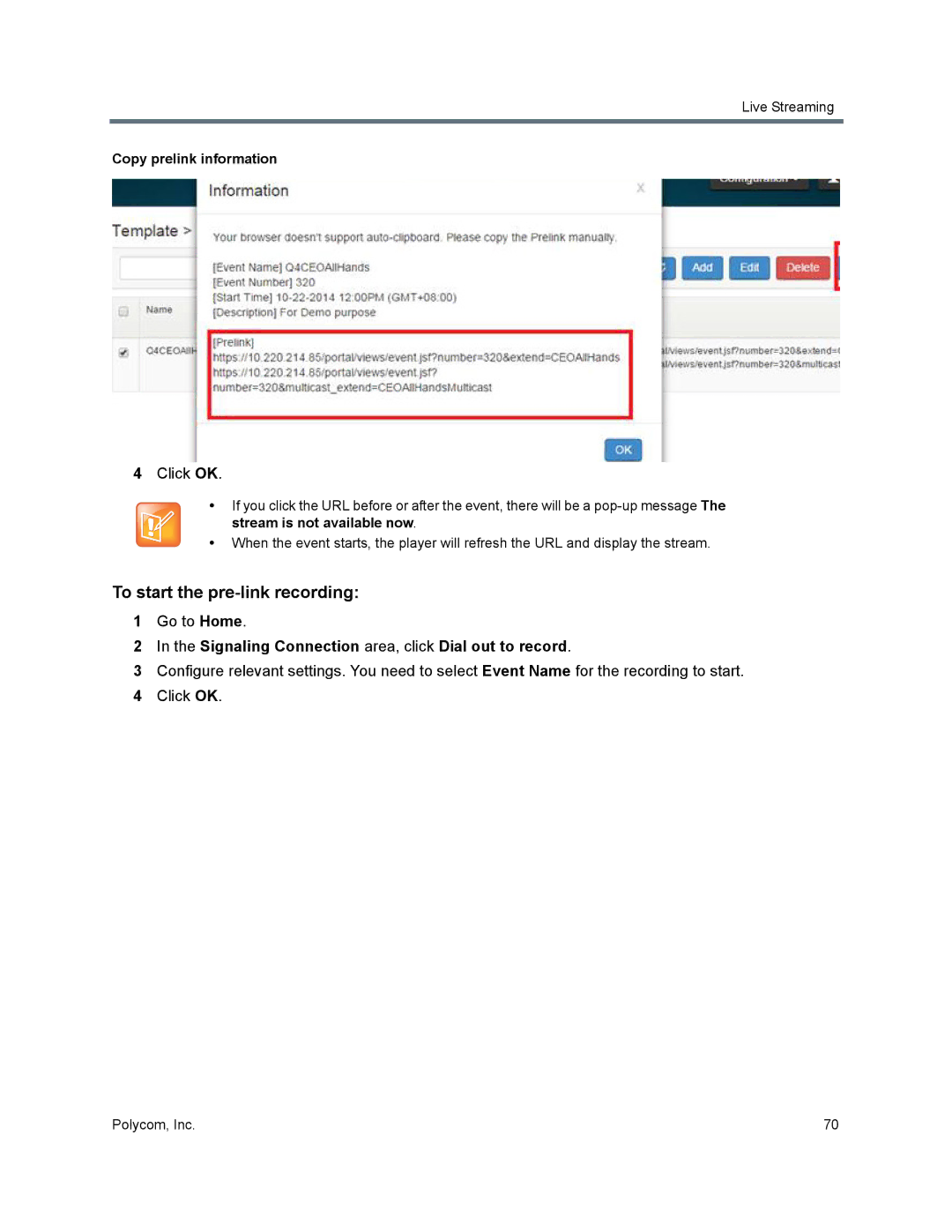 Polycom 40/0 manual To start the pre-link recording, Go to Home, Signaling Connection area, click Dial out to record 