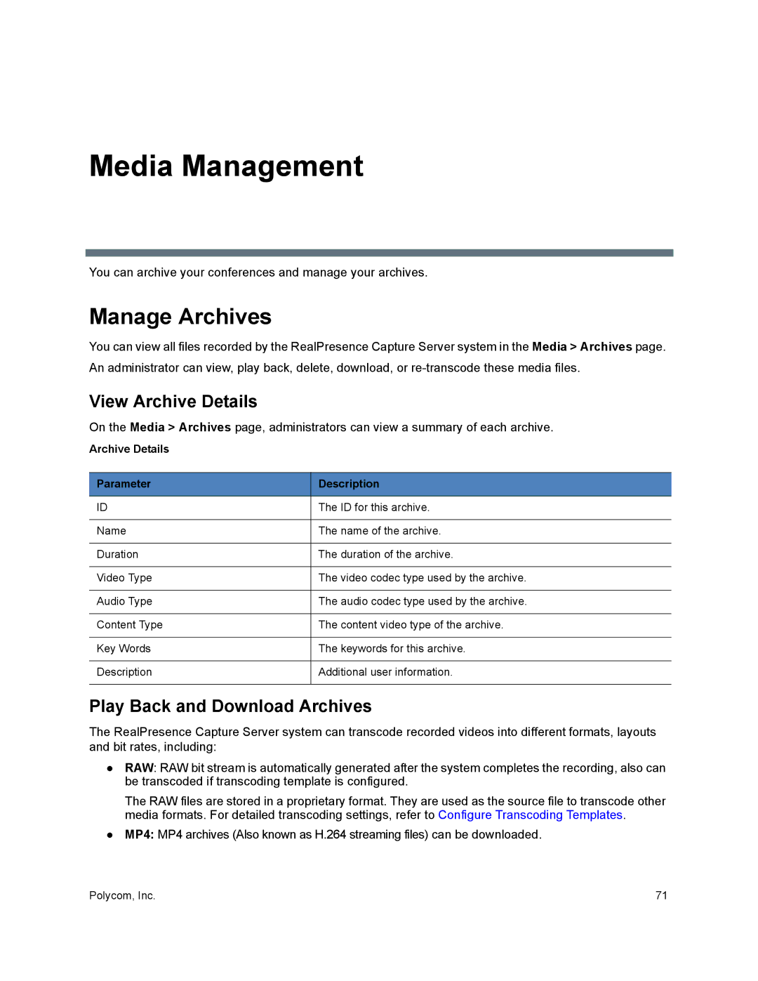 Polycom 40/0 manual Media Management, Manage Archives, View Archive Details, Play Back and Download Archives 