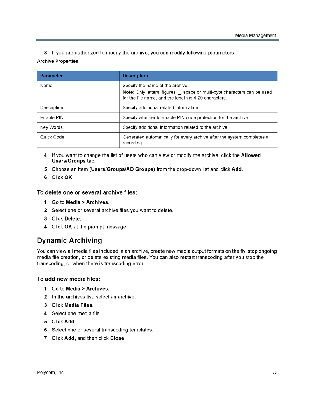 Polycom 40/0 manual Dynamic Archiving, To delete one or several archive files, To add new media files 