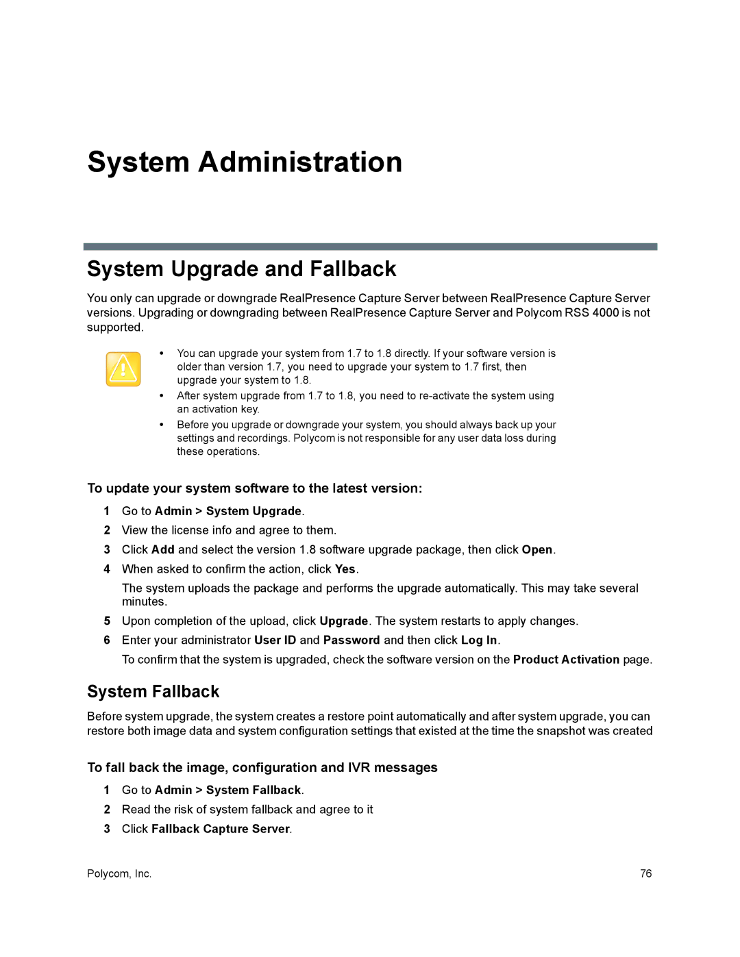 Polycom 40/0 manual System Administration, System Upgrade and Fallback, System Fallback 