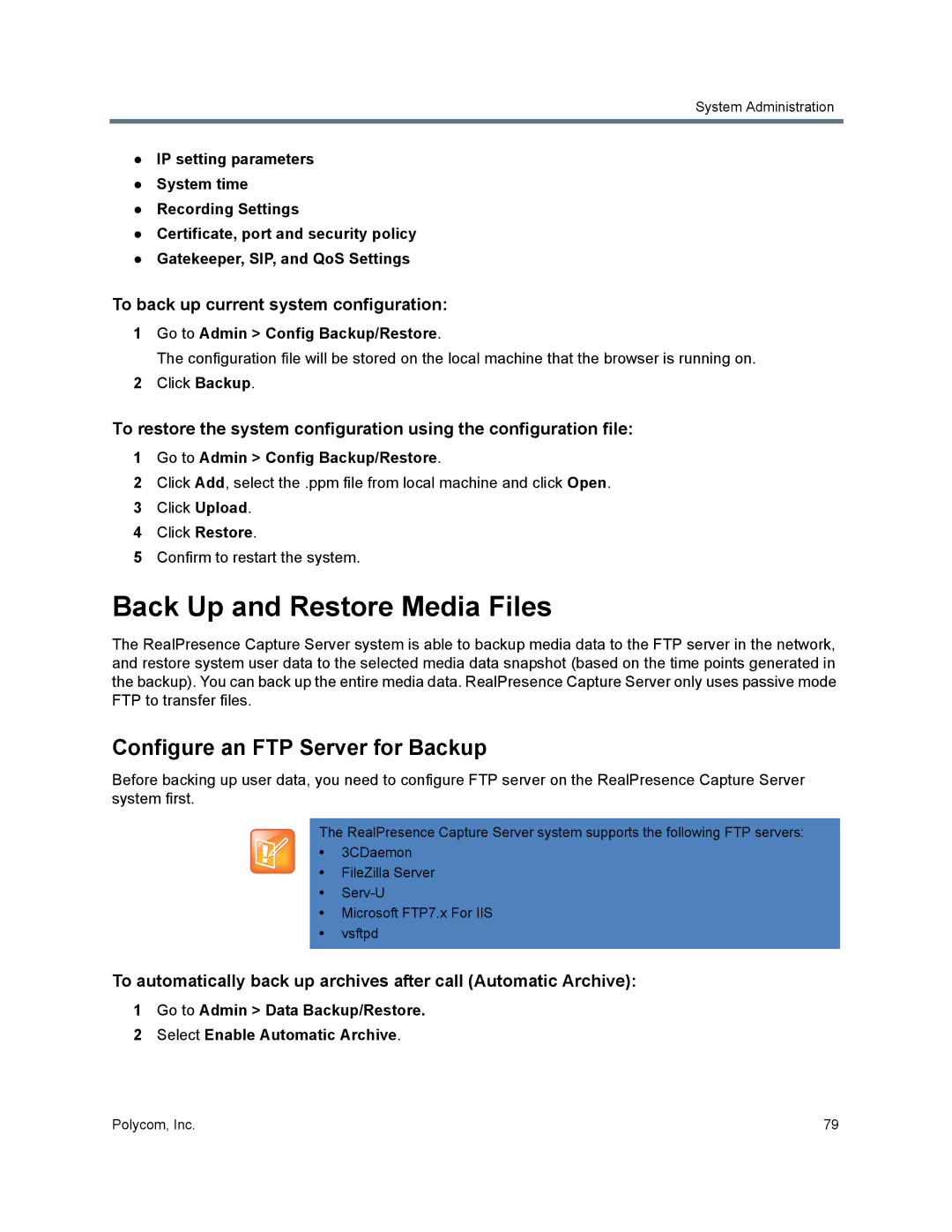 Polycom 40/0 Back Up and Restore Media Files, Configure an FTP Server for Backup, To back up current system configuration 