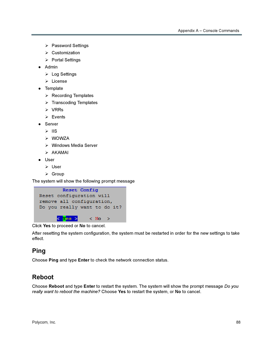 Polycom 40/0 manual Ping, Reboot,  Windows Media Server 