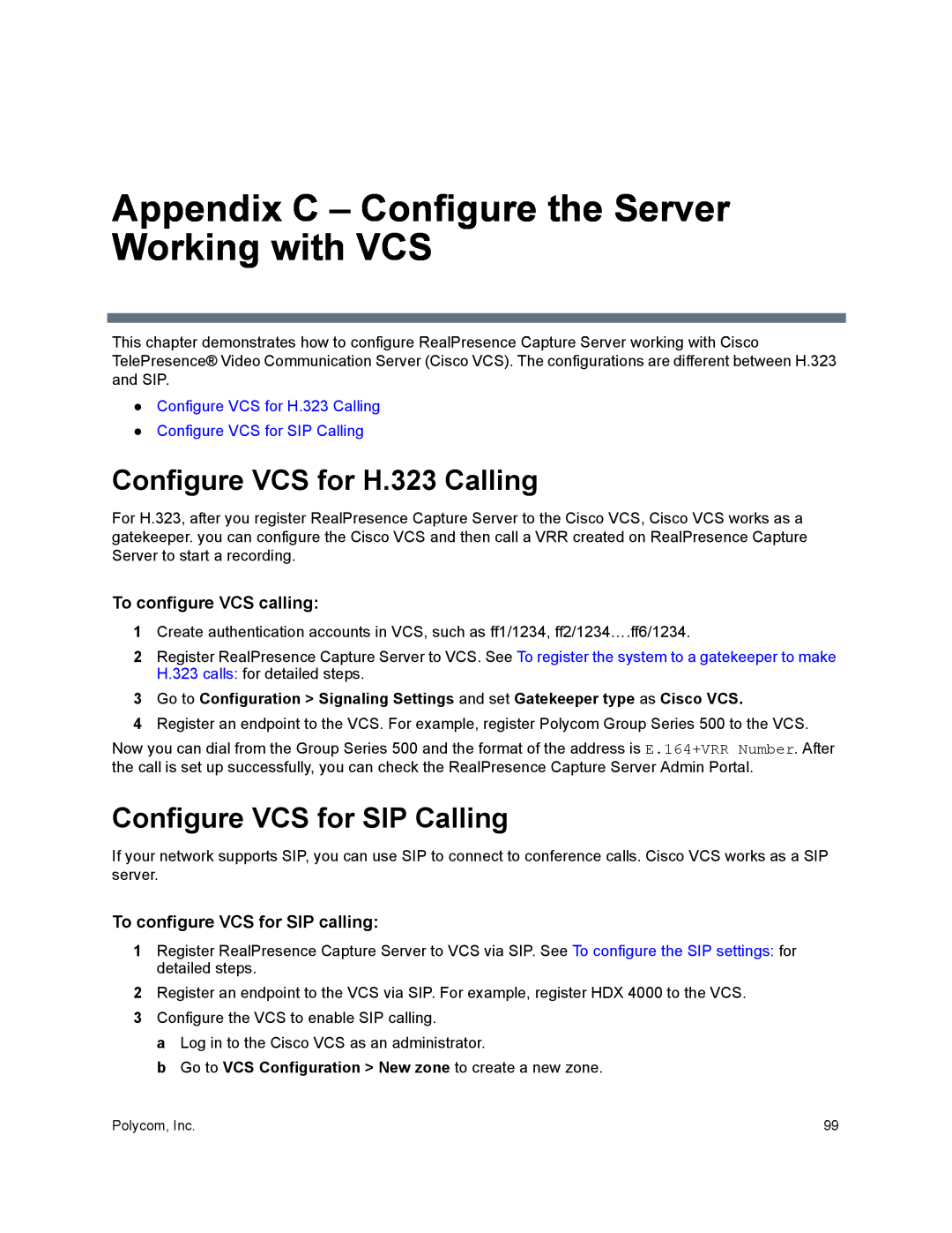 Polycom 40/0 Appendix C - Configure the Server Working with VCS, Configure VCS for H.323 Calling, To configure VCS calling 