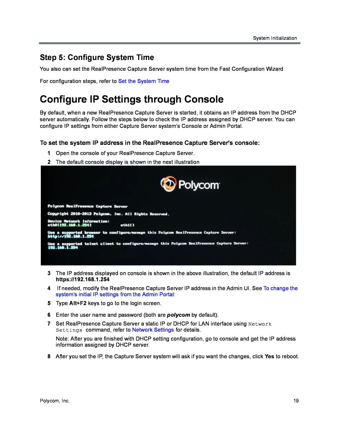 Polycom 40/0 manual Configure IP Settings through Console, Configure System Time 