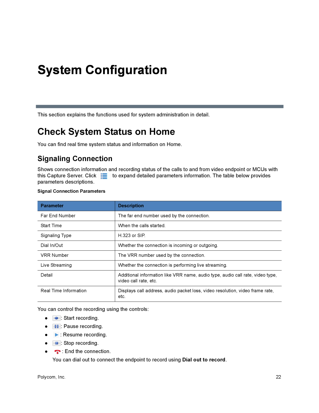 Polycom 40/0 manual System Configuration, Check System Status on Home, Signaling Connection 