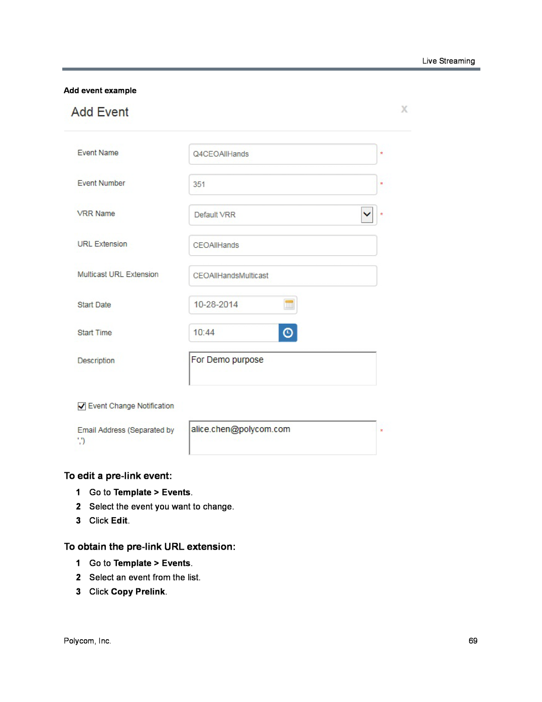 Polycom 40/0 To edit a pre-link event, To obtain the pre-link URL extension, Click Copy Prelink, Go to Template Events 