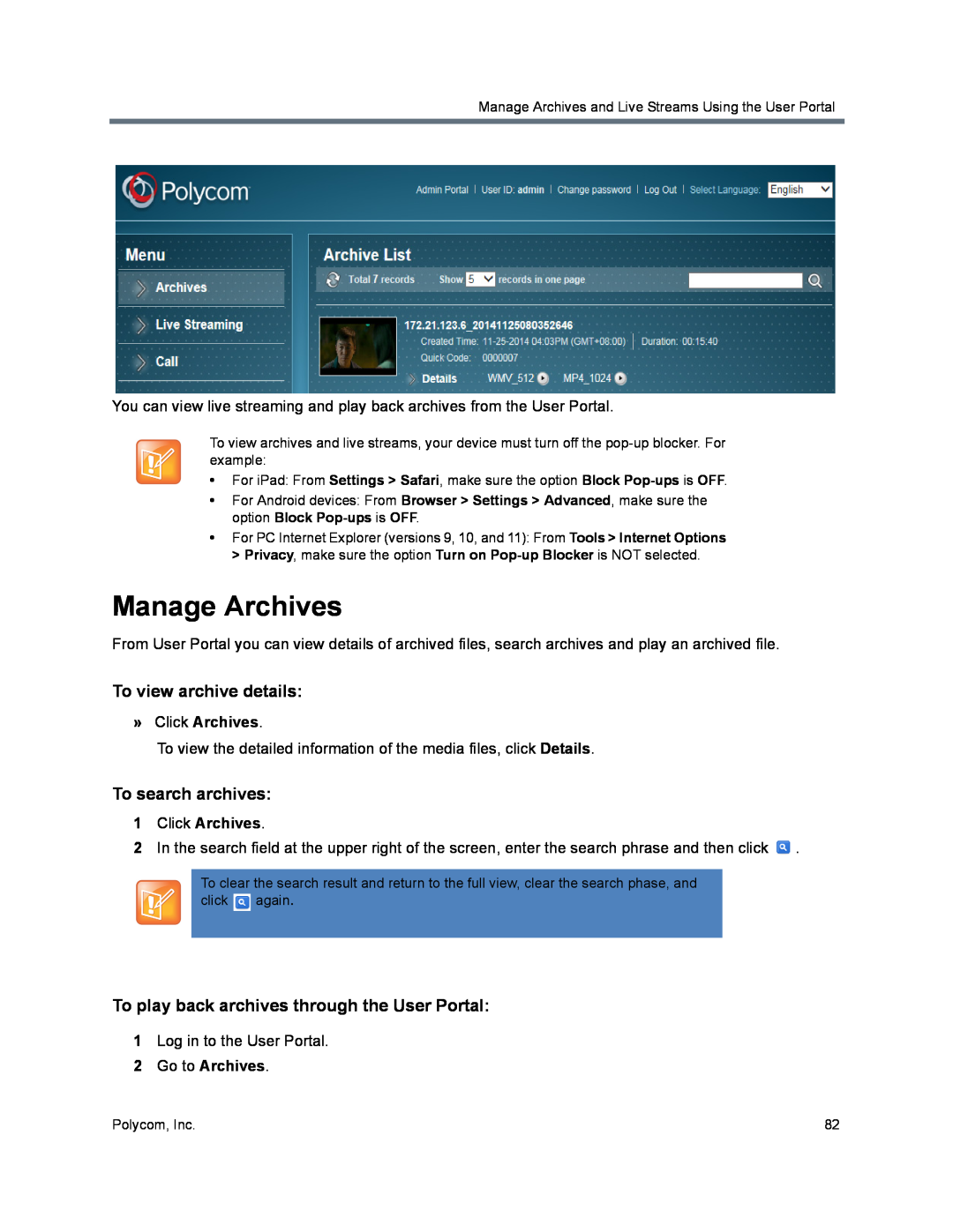 Polycom 40/0 To view archive details, To search archives, To play back archives through the User Portal, » Click Archives 