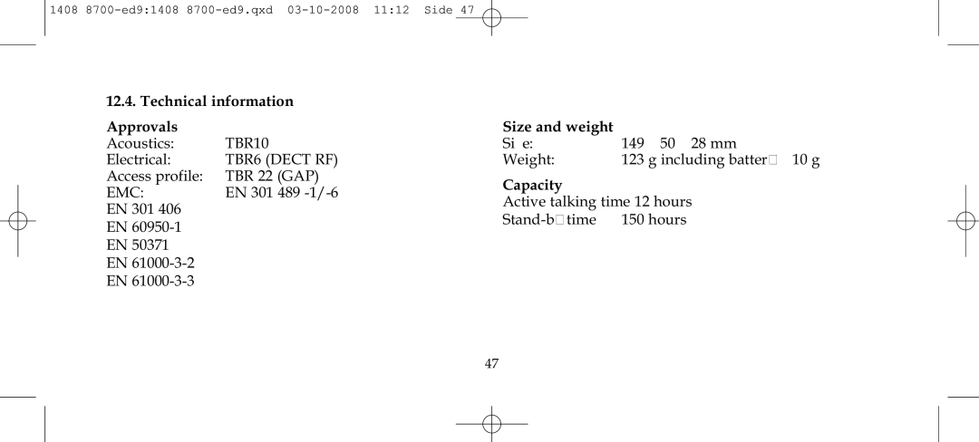 Polycom 4020 manual Technical information Approvals, Size and weight, Capacity 