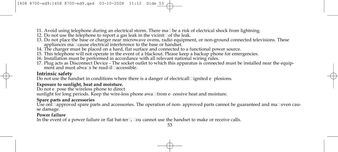 Polycom 4020 manual Intrinsic safety, Exposure to sunlight, heat and moisture 