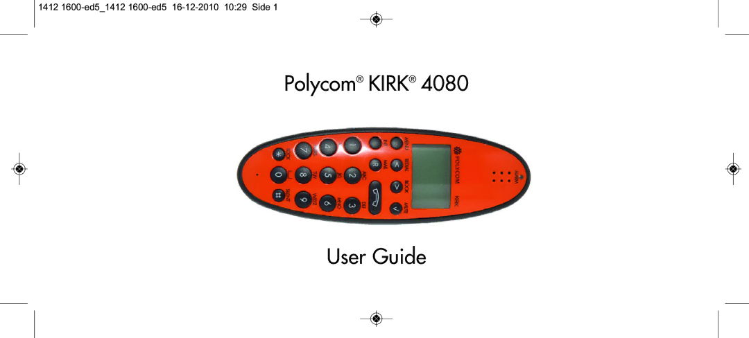 Polycom 4080 manual Polycom Kirk User Guide 